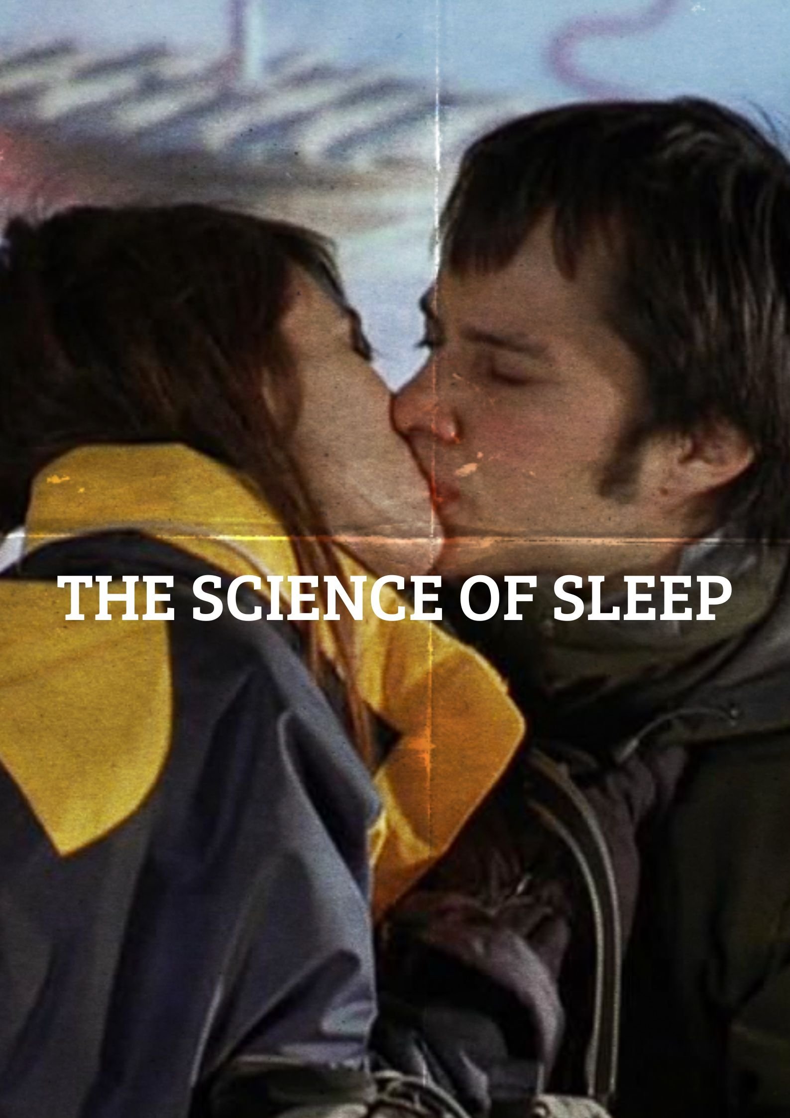 The Science of Sleep
