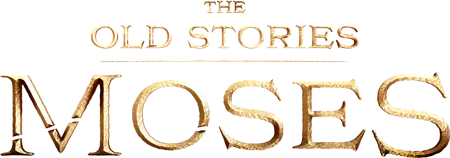 The Old Stories: Moses