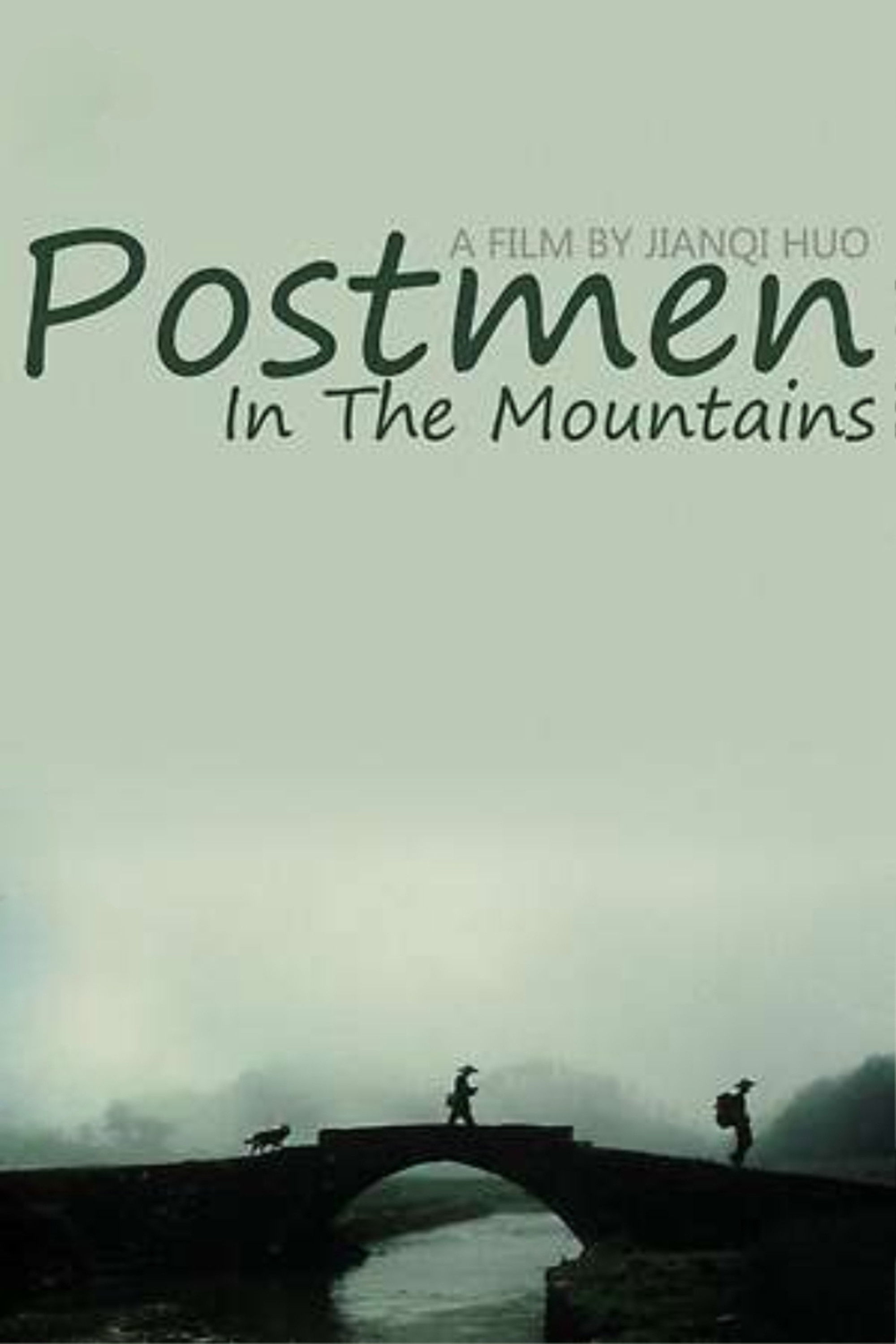 Postmen in the Mountains