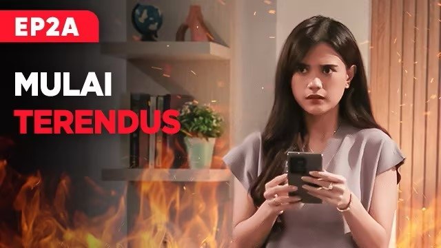 Thumbnail for A - Mulai Terendus/B - Harus Berani Lawan Season 1 Episode 2