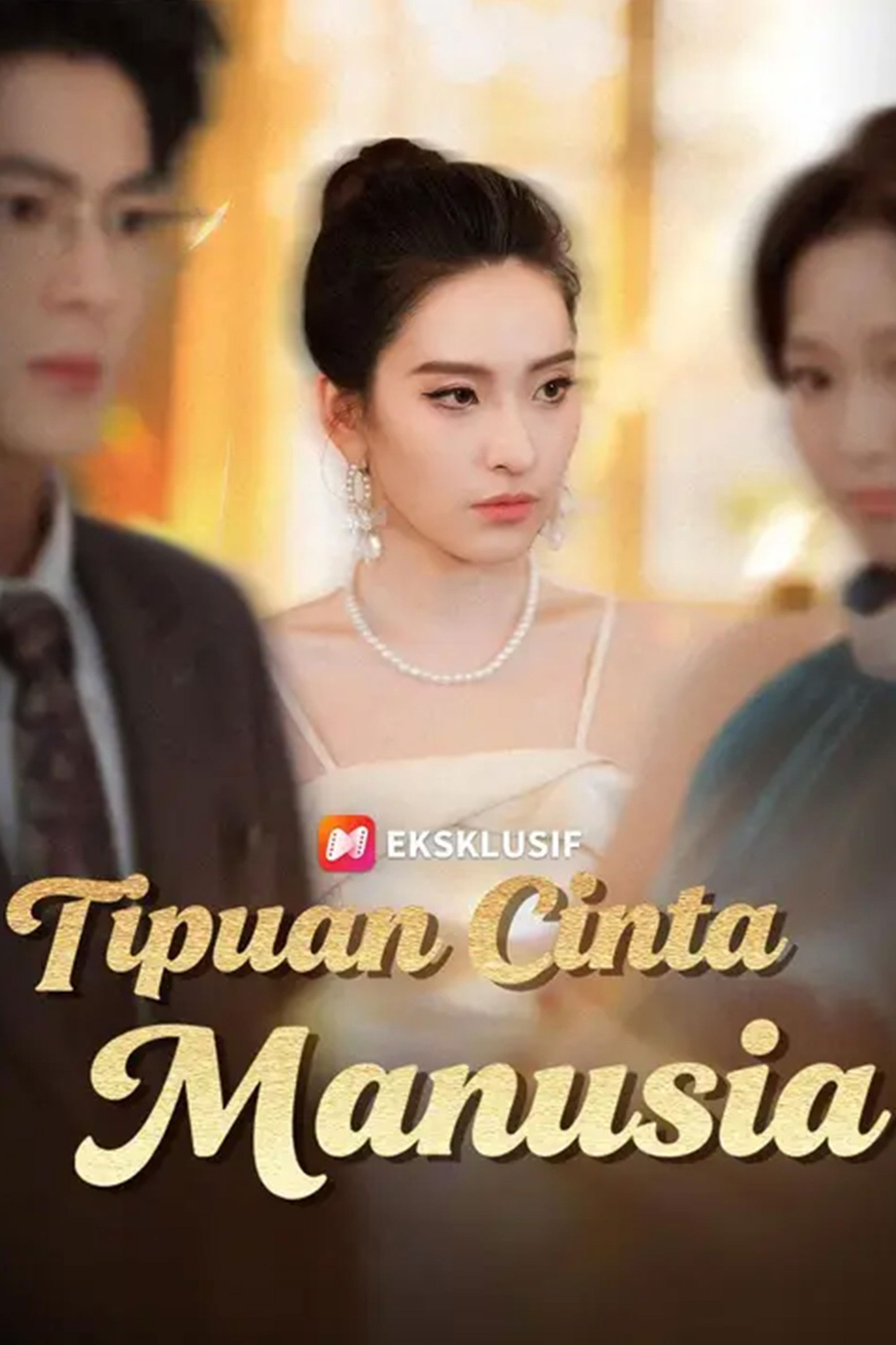 (Sulih suara) Tipuan Cinta Manusia