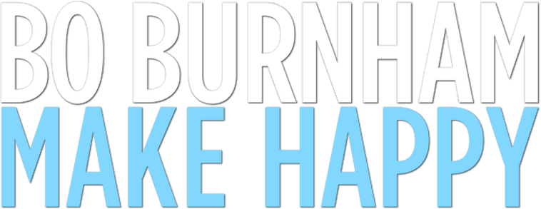 Bo Burnham: Make Happy
