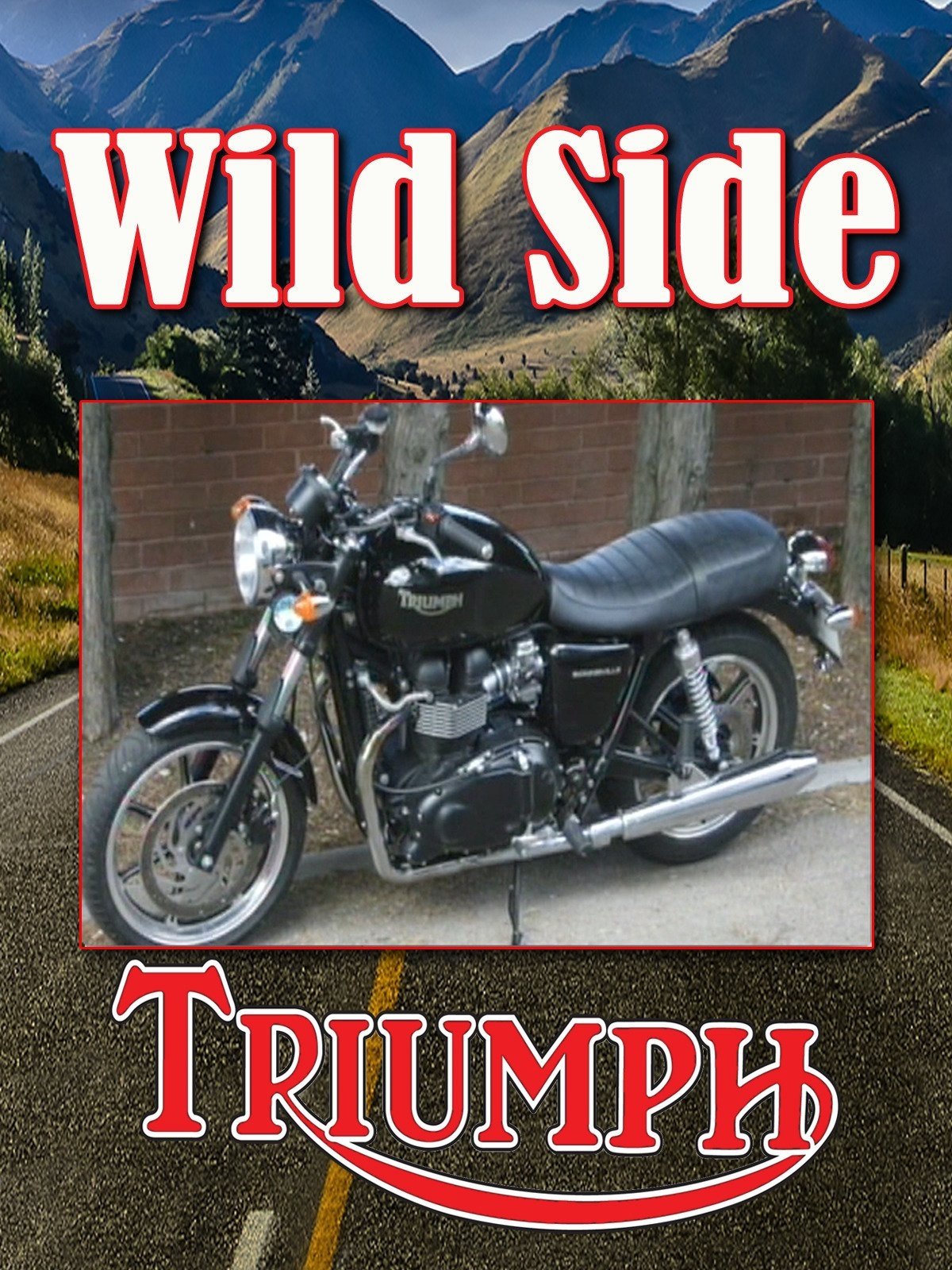 Ride On The Wild Side: Triumph on FREECABLE TV