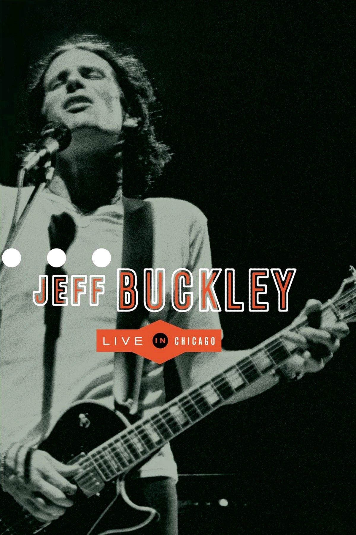Jeff Buckley: Live in Chicago