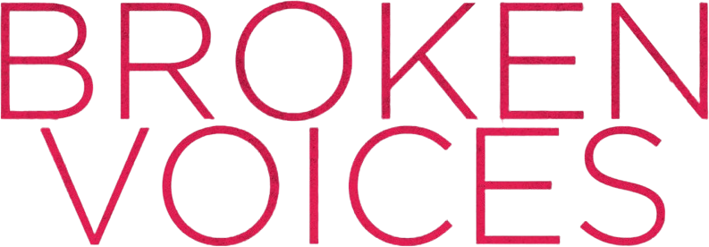 Broken Voices
