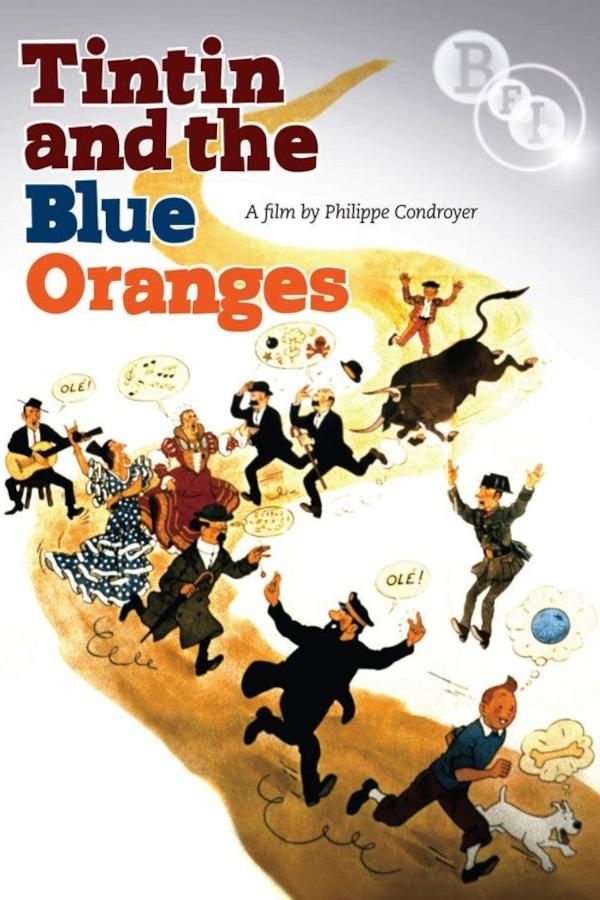 Tintin and the Blue Oranges