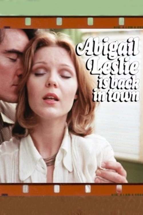 Abigail Leslie Is Back in Town