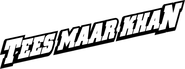 Tees Maar Khan