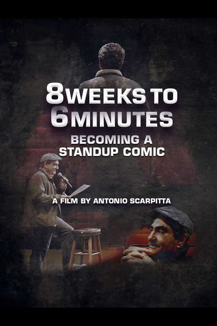 8 Weeks to 6 Minutes (2020)