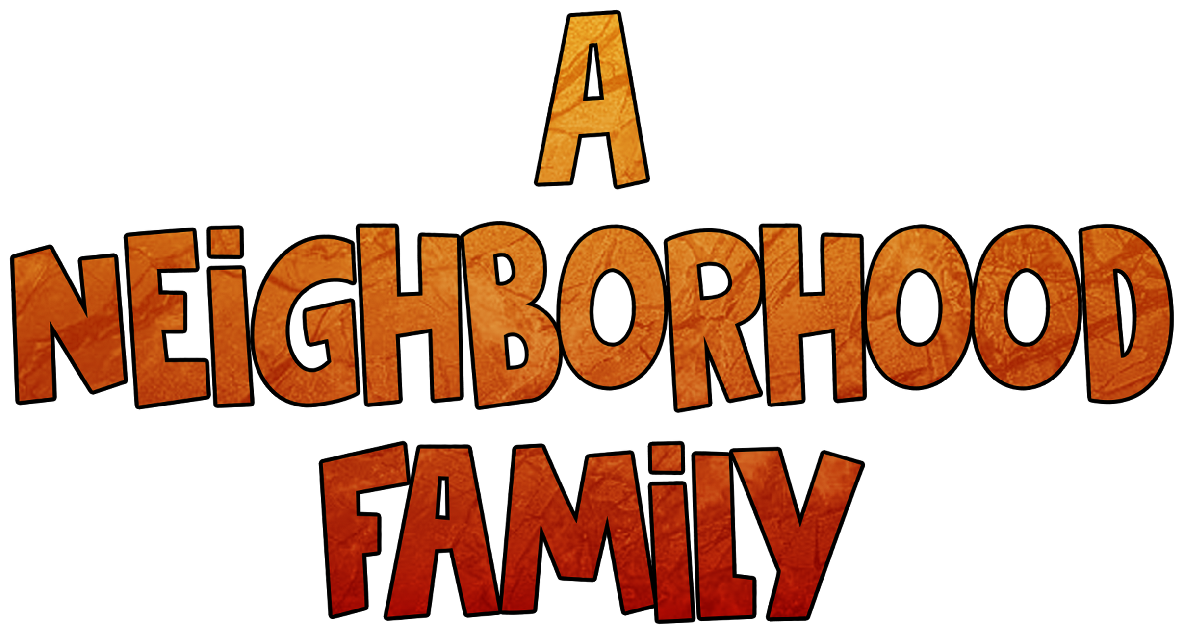 A Neighborhood Family