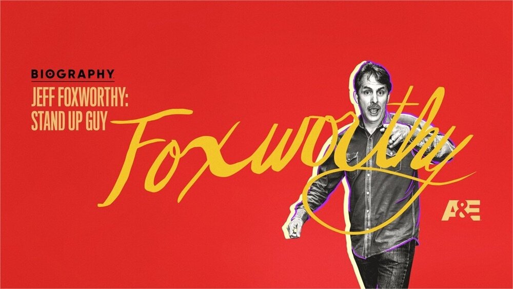 Thumbnail for Jeff Foxworthy: Stand Up Guy Season 1 Episode 3