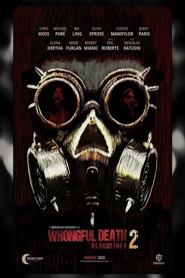 Wrongful Death 2: Bloodlines