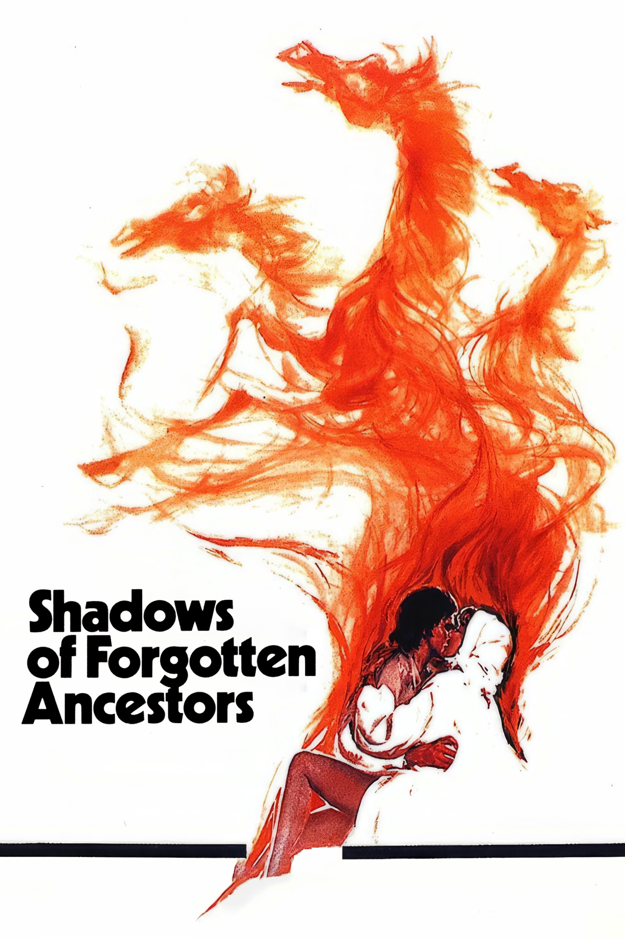 Shadows of Forgotten Ancestors