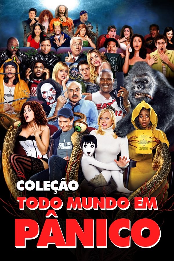 Todo Mundo em Pânico: Coleção