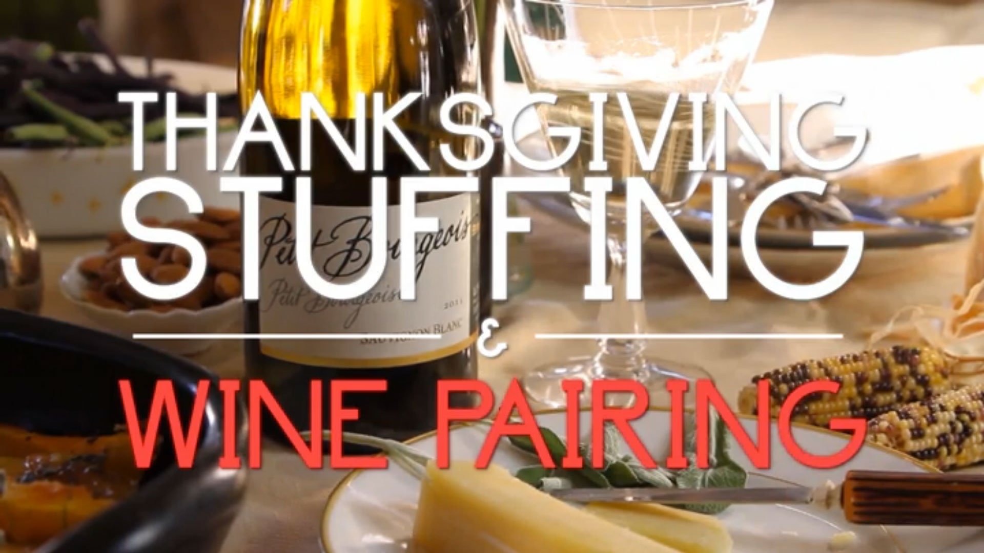 Thumbnail for Thanksgiving Wine Pairings Season 1 Episode 13