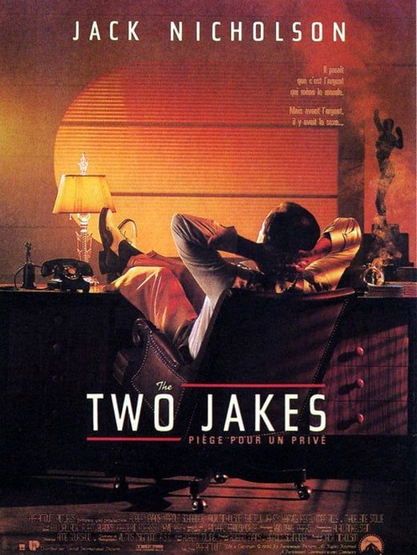 Affiche du film The Two Jakes 11759