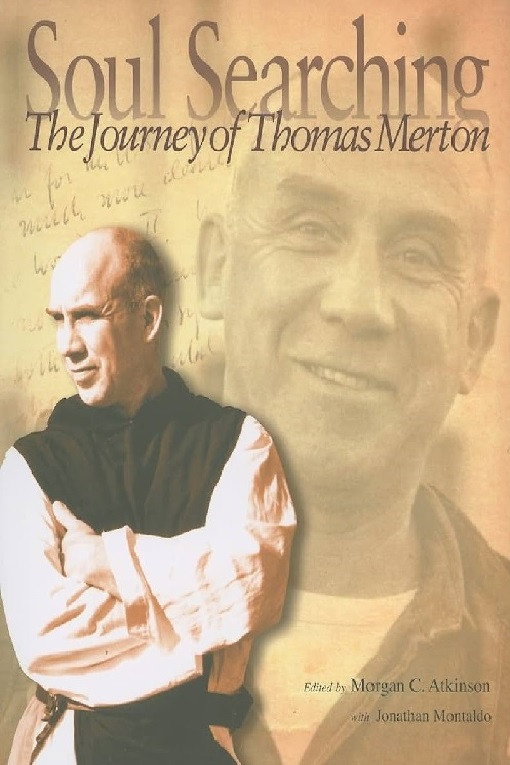 Soul Searching: The Journey of Thomas Merton