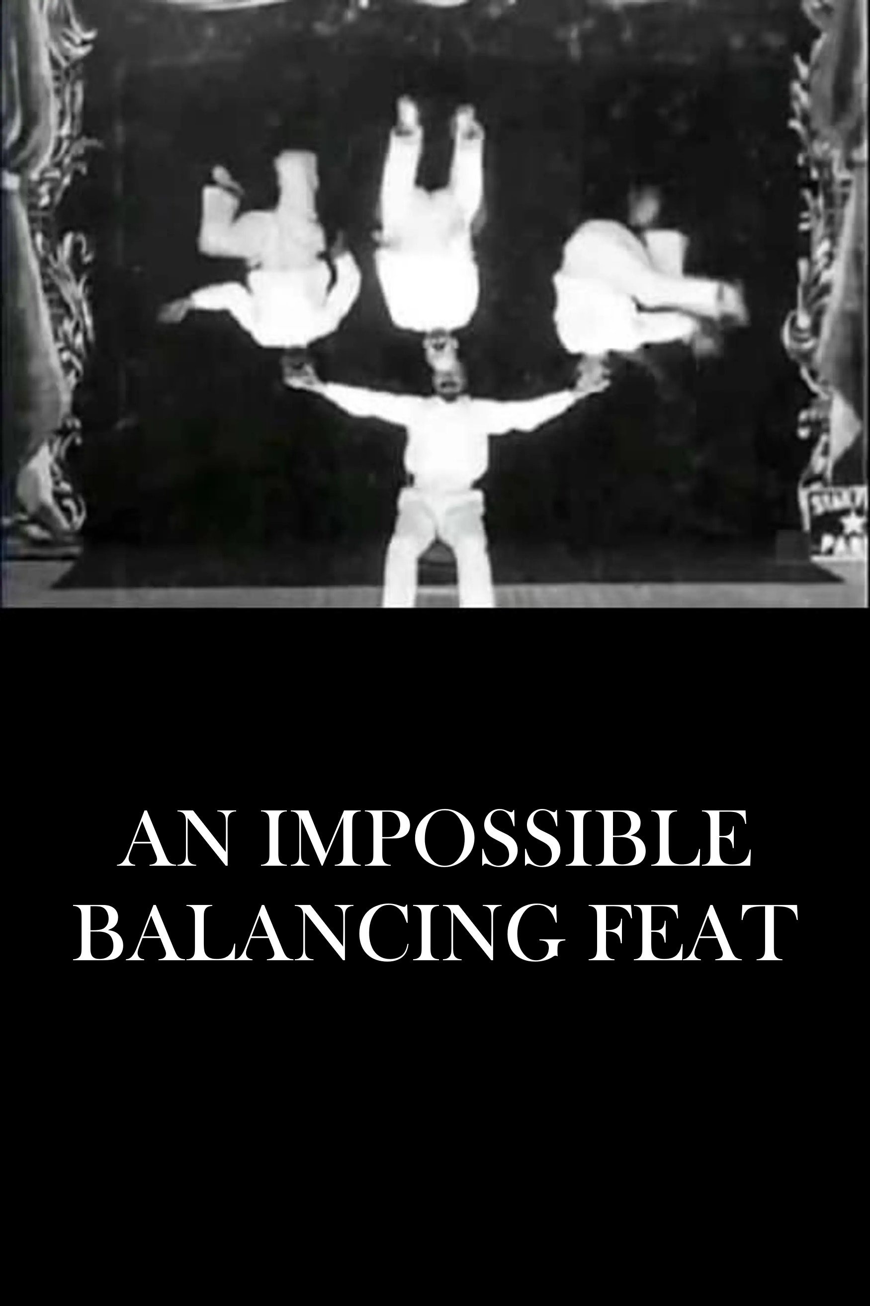 An Impossible Balancing Feat