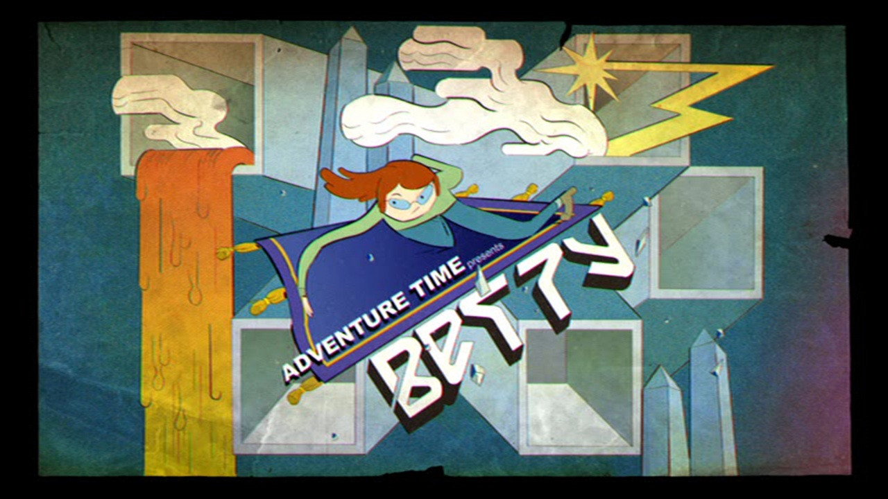Adventure Time Season 5 :Episode 48  Betty