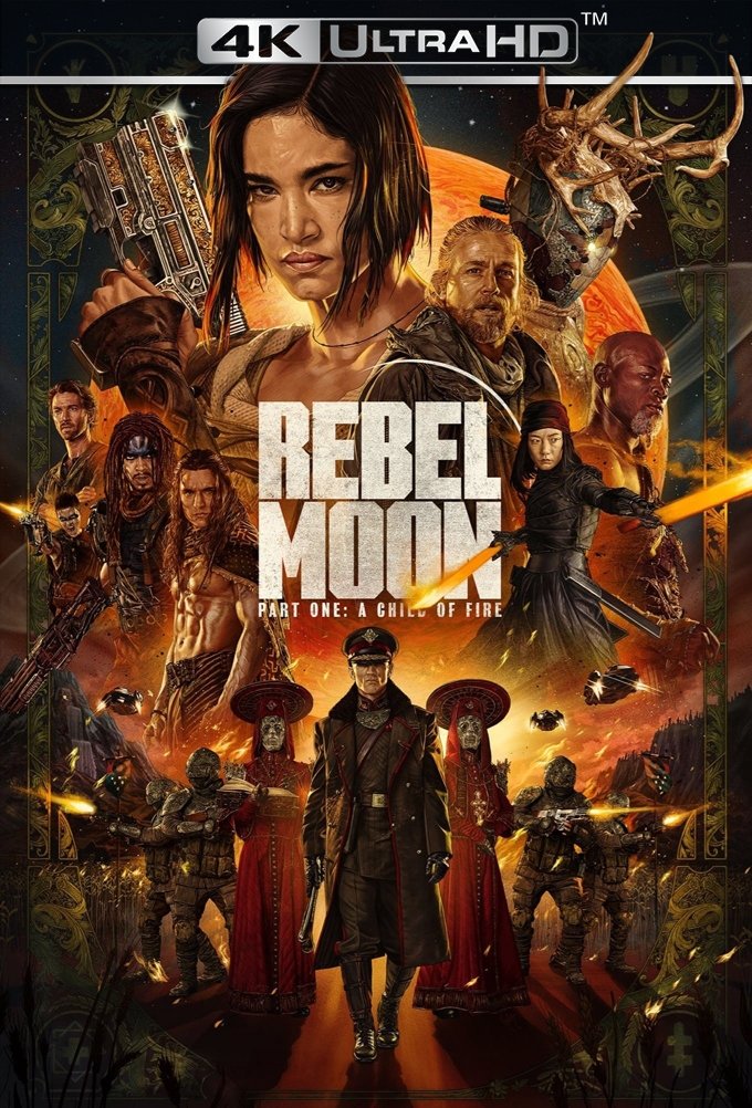 Rebel Moon - Part One: A Child of Fire