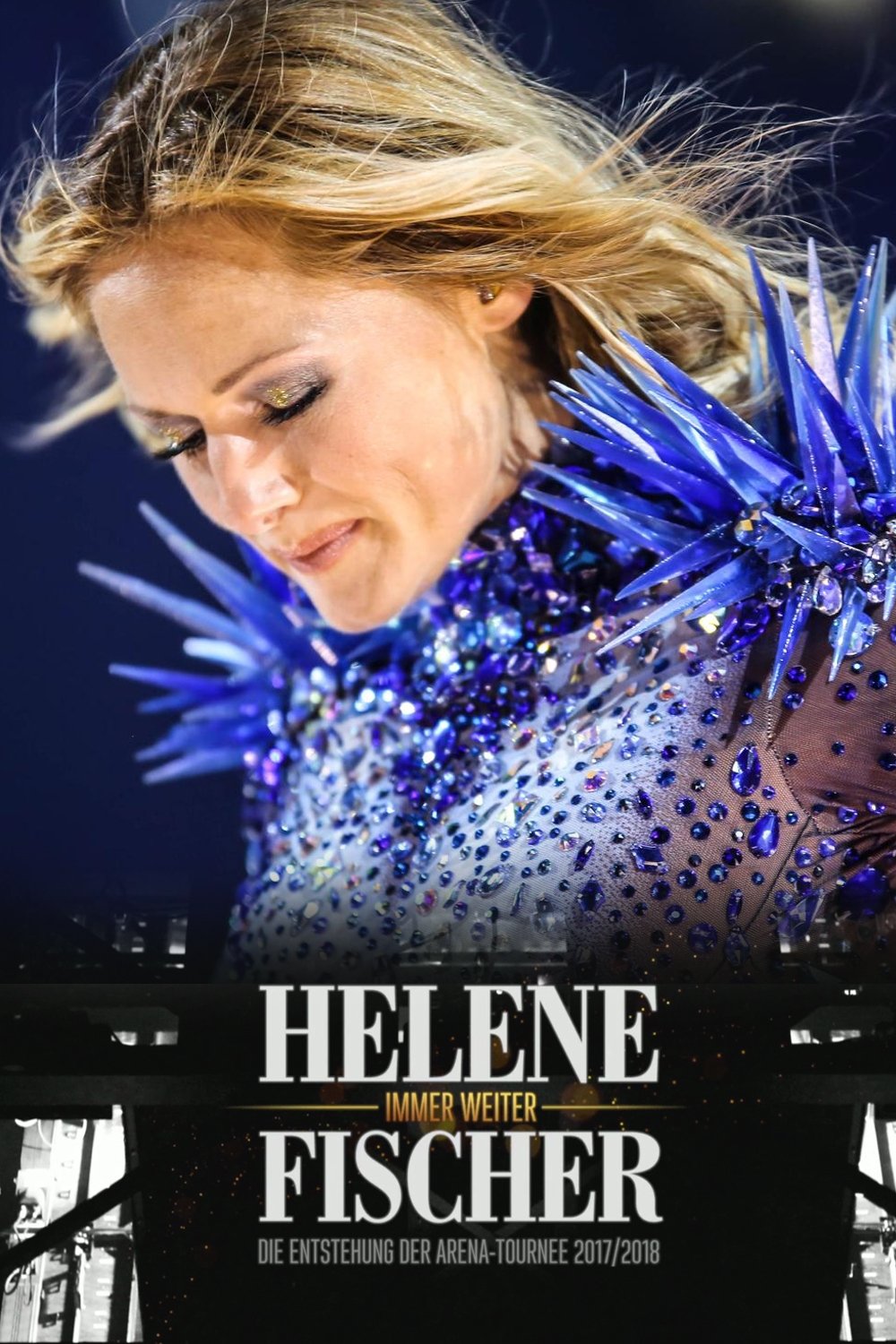 Helene Fischer - Immer weiter Helene Fischer - Immer weiter