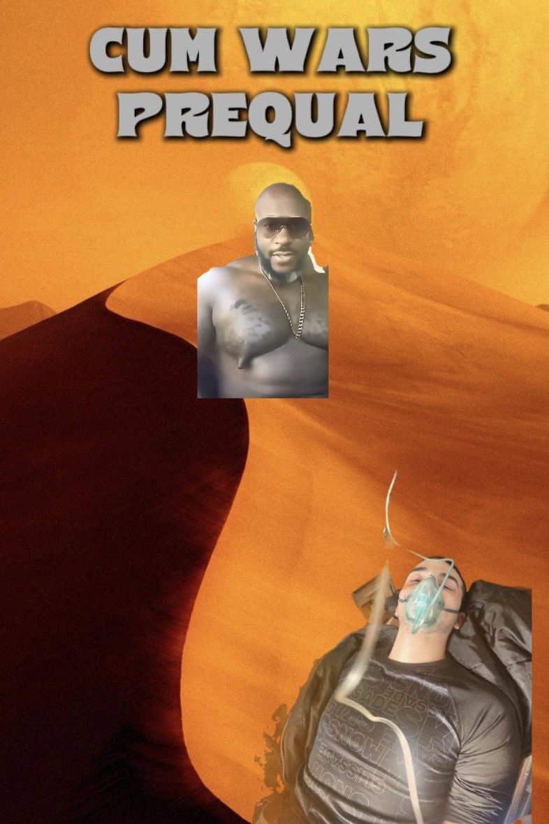 Cum Wars Prequal