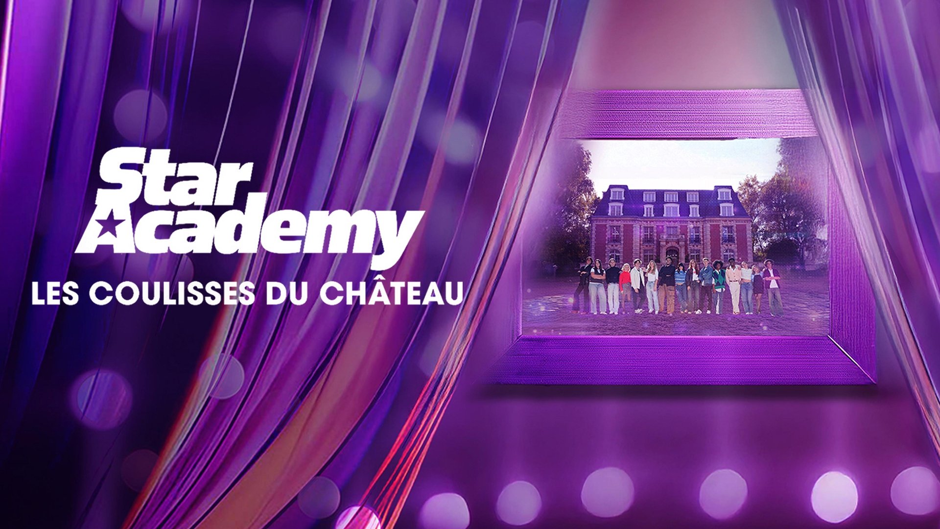 Star Academy : Les coulisses du château