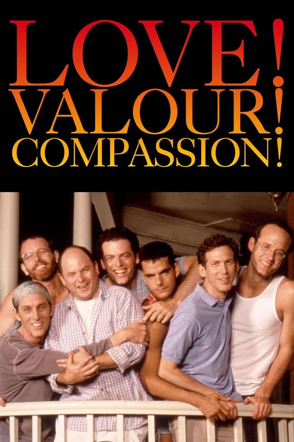Love! Valour! Compassion!
