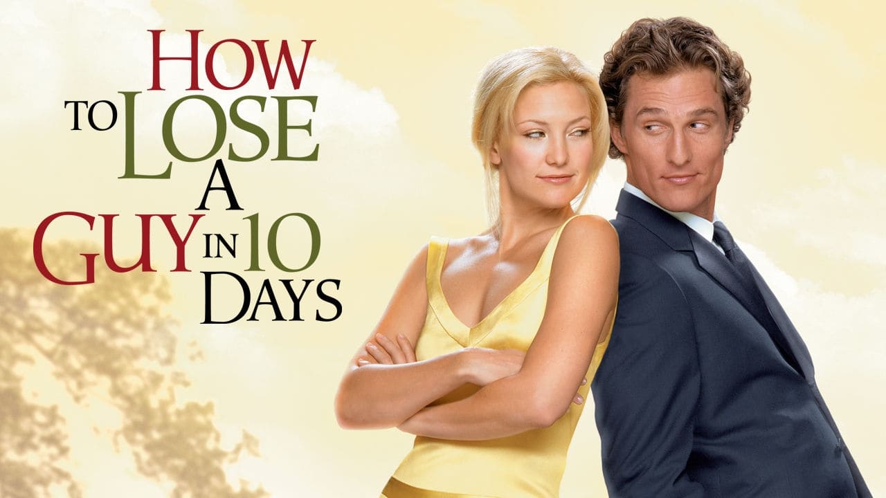 How to Lose a Guy in 10 Days (2003)