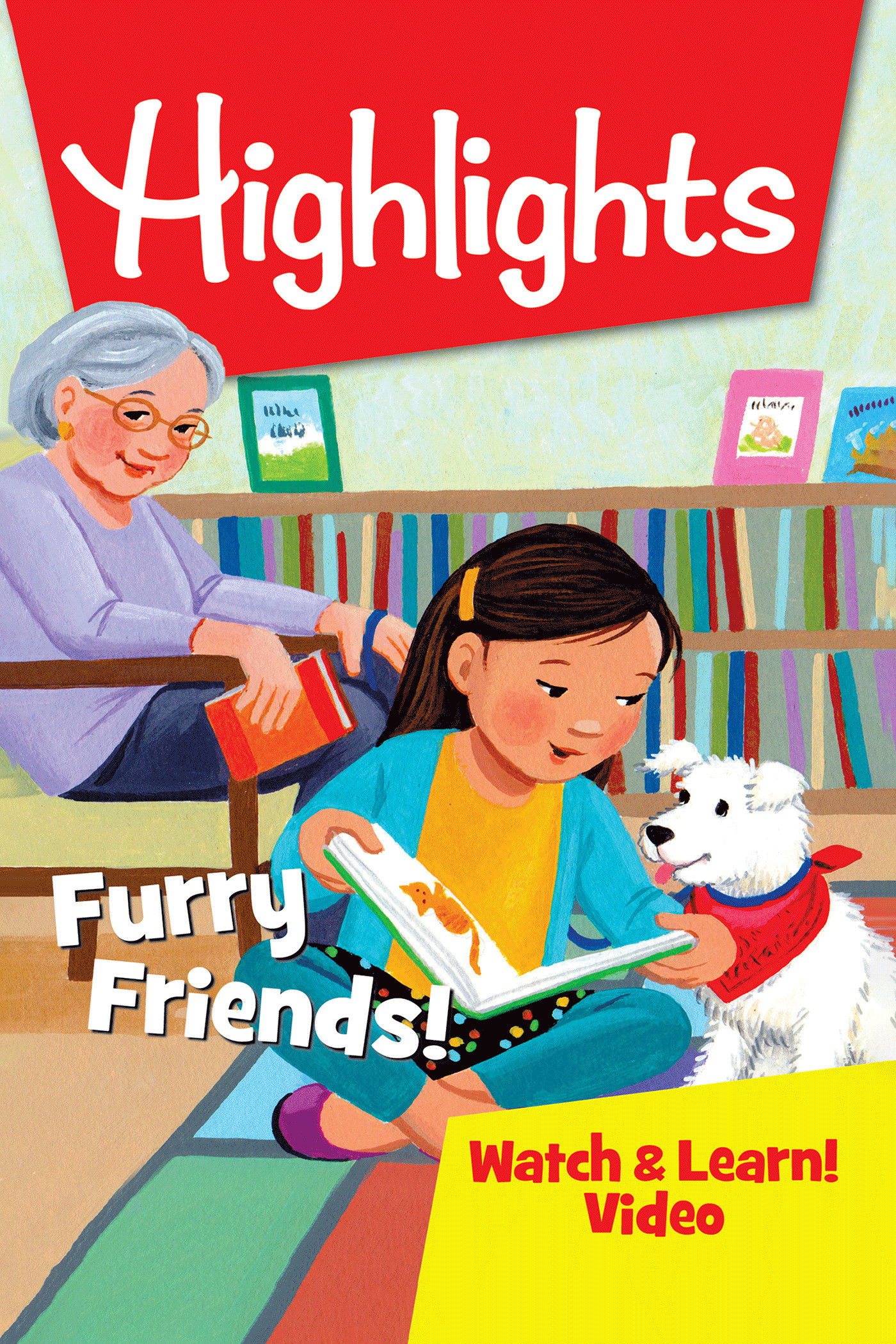 Highlights Watch & Learn!: Furry Friends!
