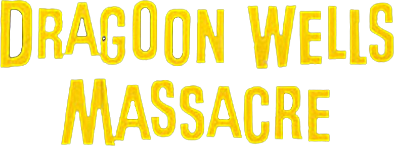 Dragoon Wells Massacre