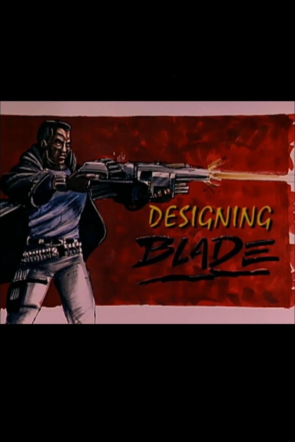 Designing 'Blade'