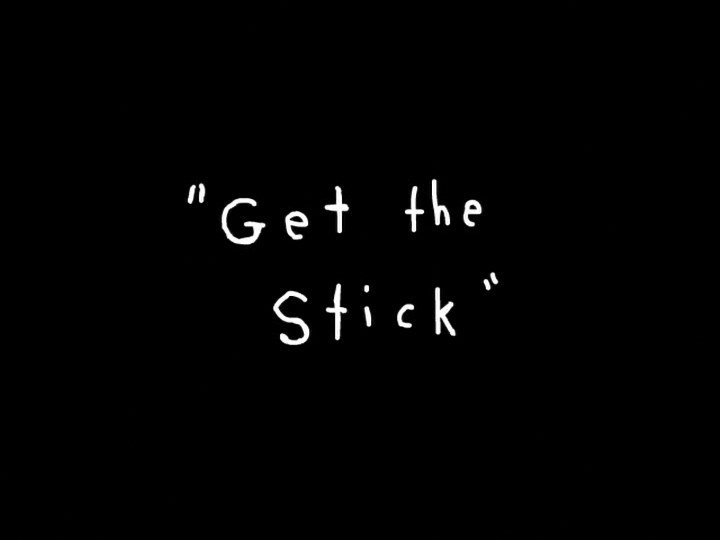 Thumbnail for Get the Stick! Season 1 Episode 5