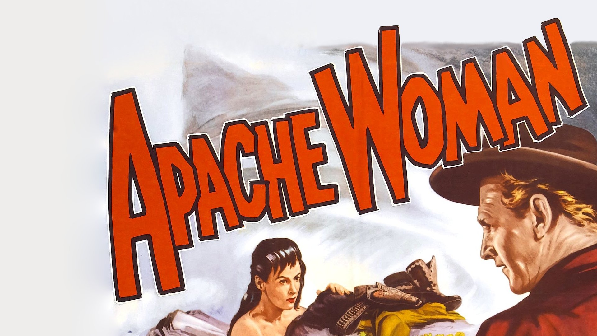 Apache Woman (1955)