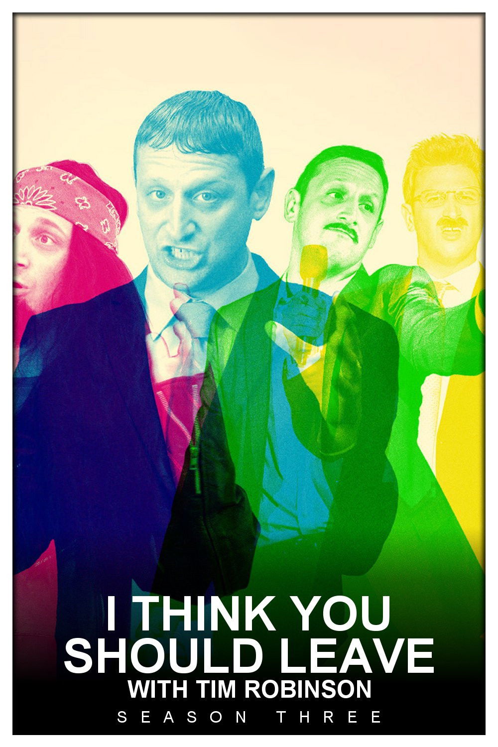 I Think You Should Leave with Tim Robinson - Season 3