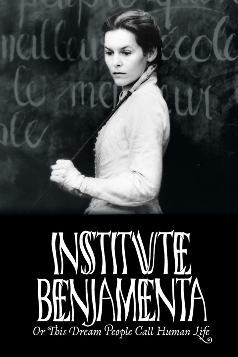 Institute Benjamenta, or This Dream People Call Human Life