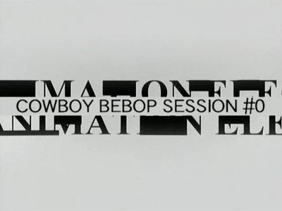 Cowboy Bebop