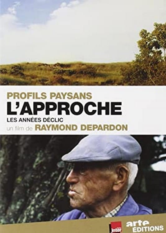 Affiche du film Profils paysans : l'approche, 1ère partie 10778