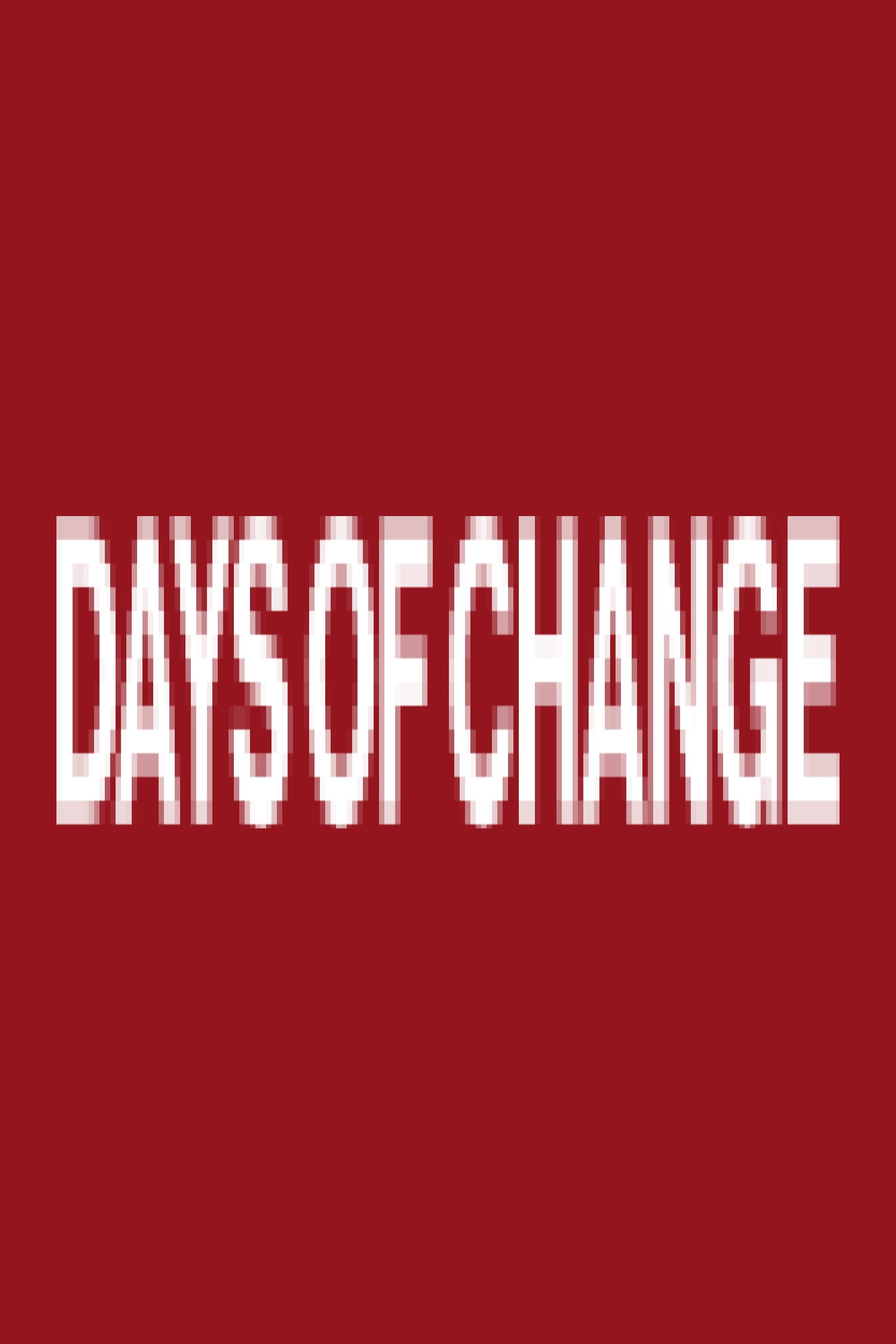 Days of Change