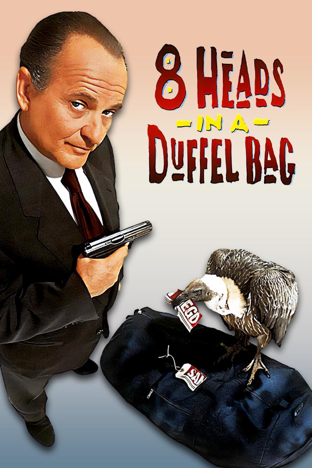 8 Heads in a Duffel Bag