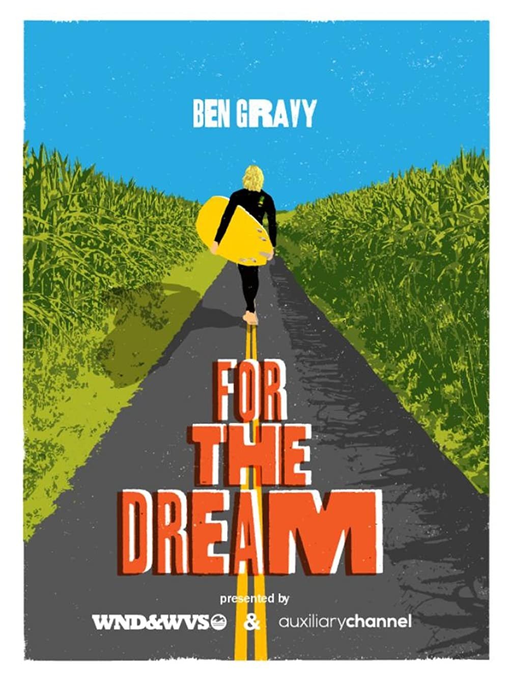 For the Dream For the Dream