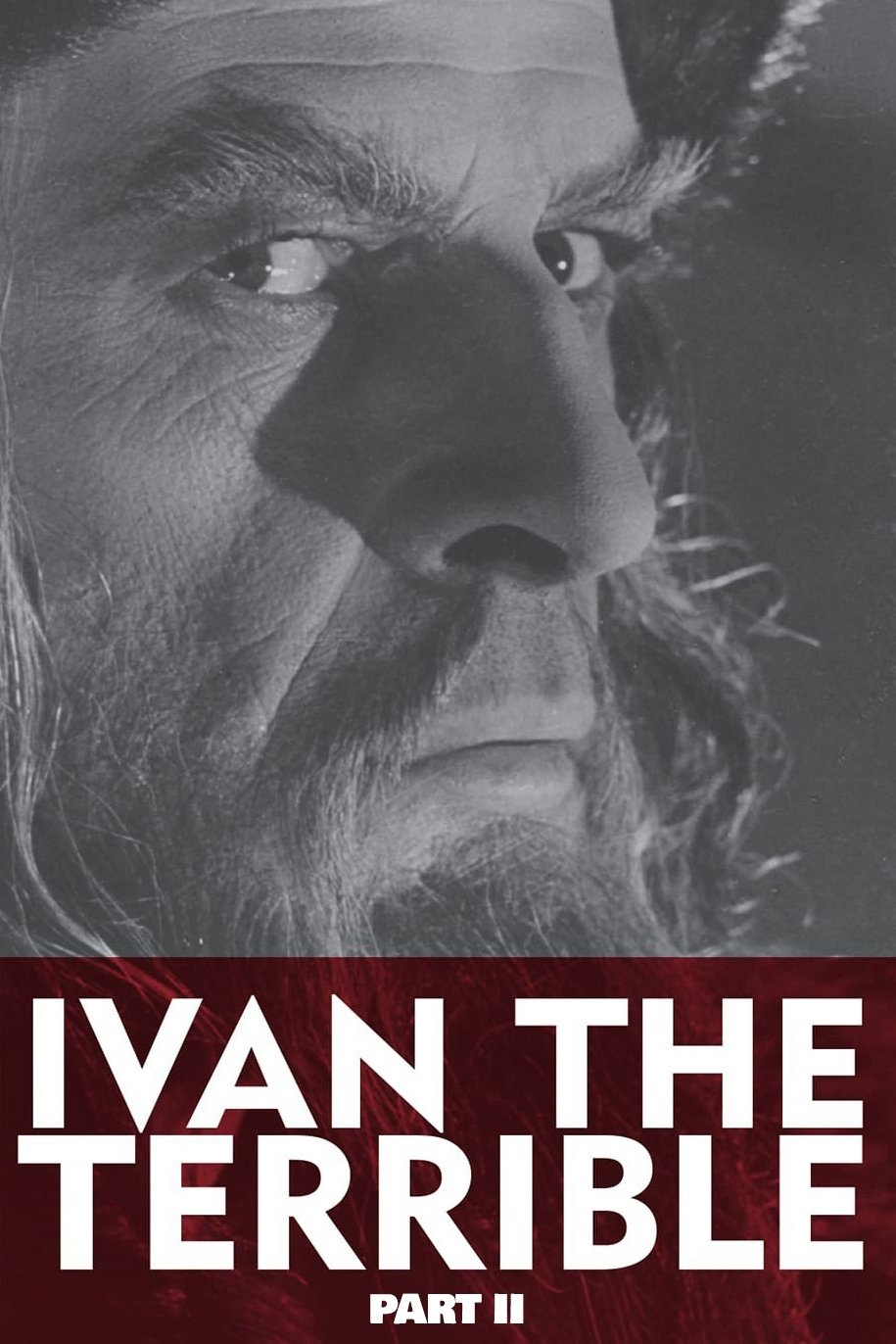 Ivan the Terrible, Part II: The Boyars' Plot