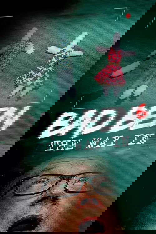 Bad Ben: The Way In