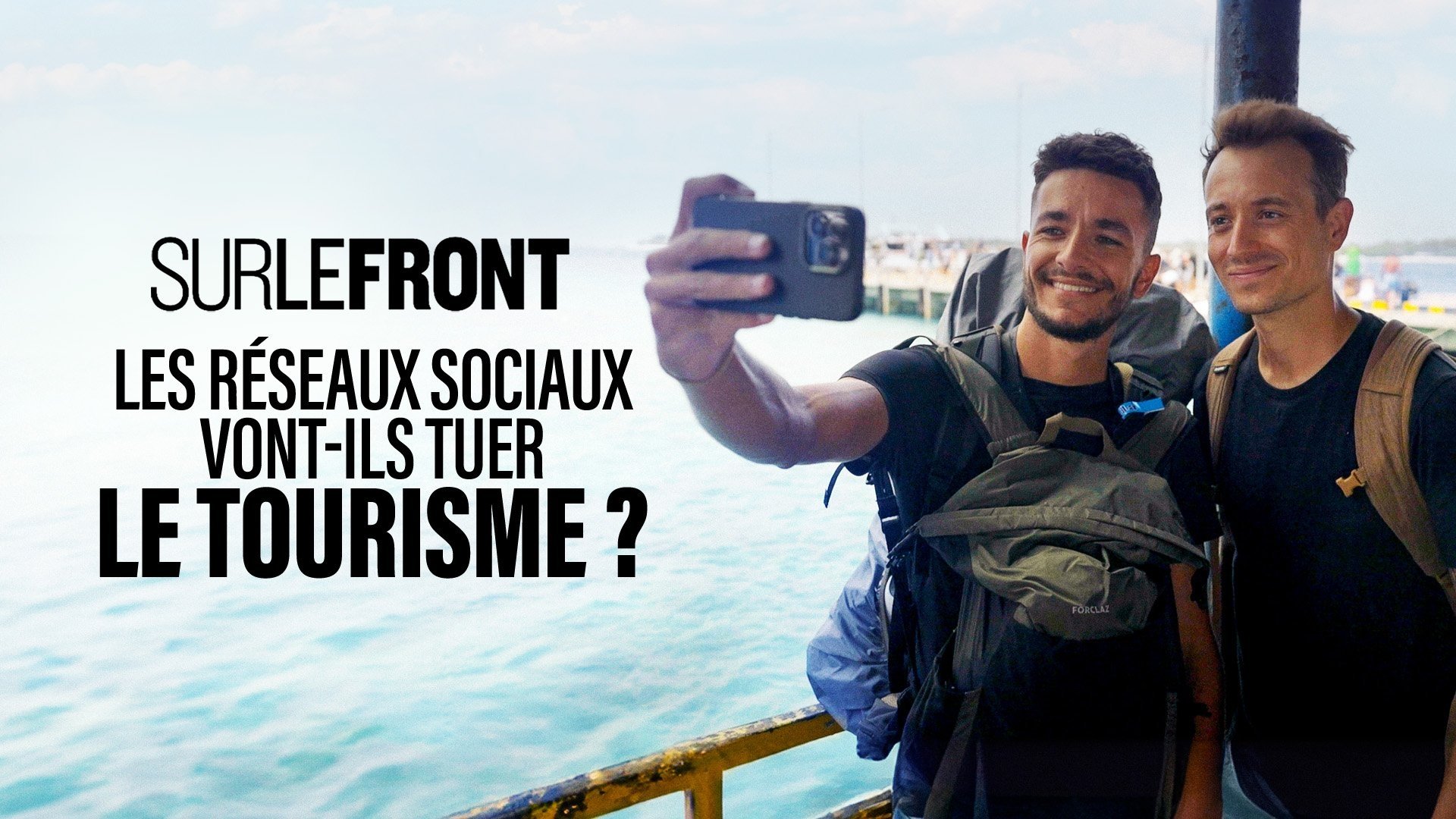 Sur le front - Les réseaux sociaux vont-ils tuer le tourisme ?