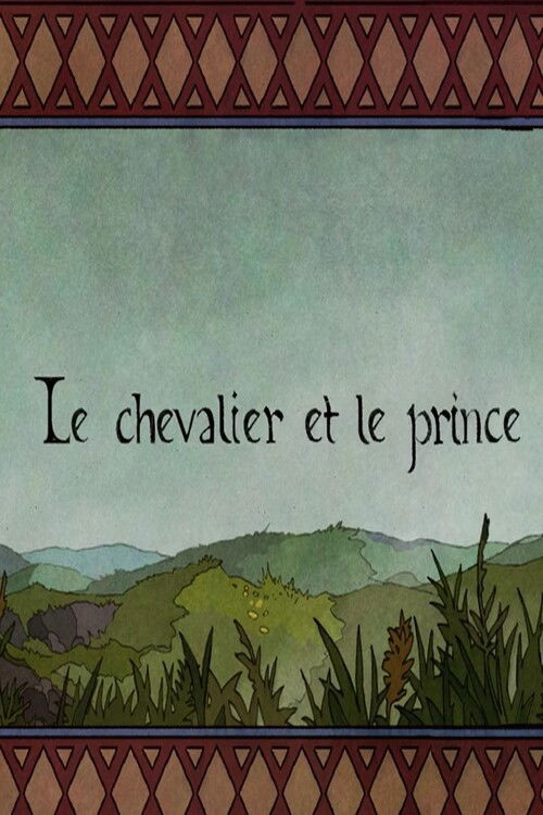 Le chevalier et le prince