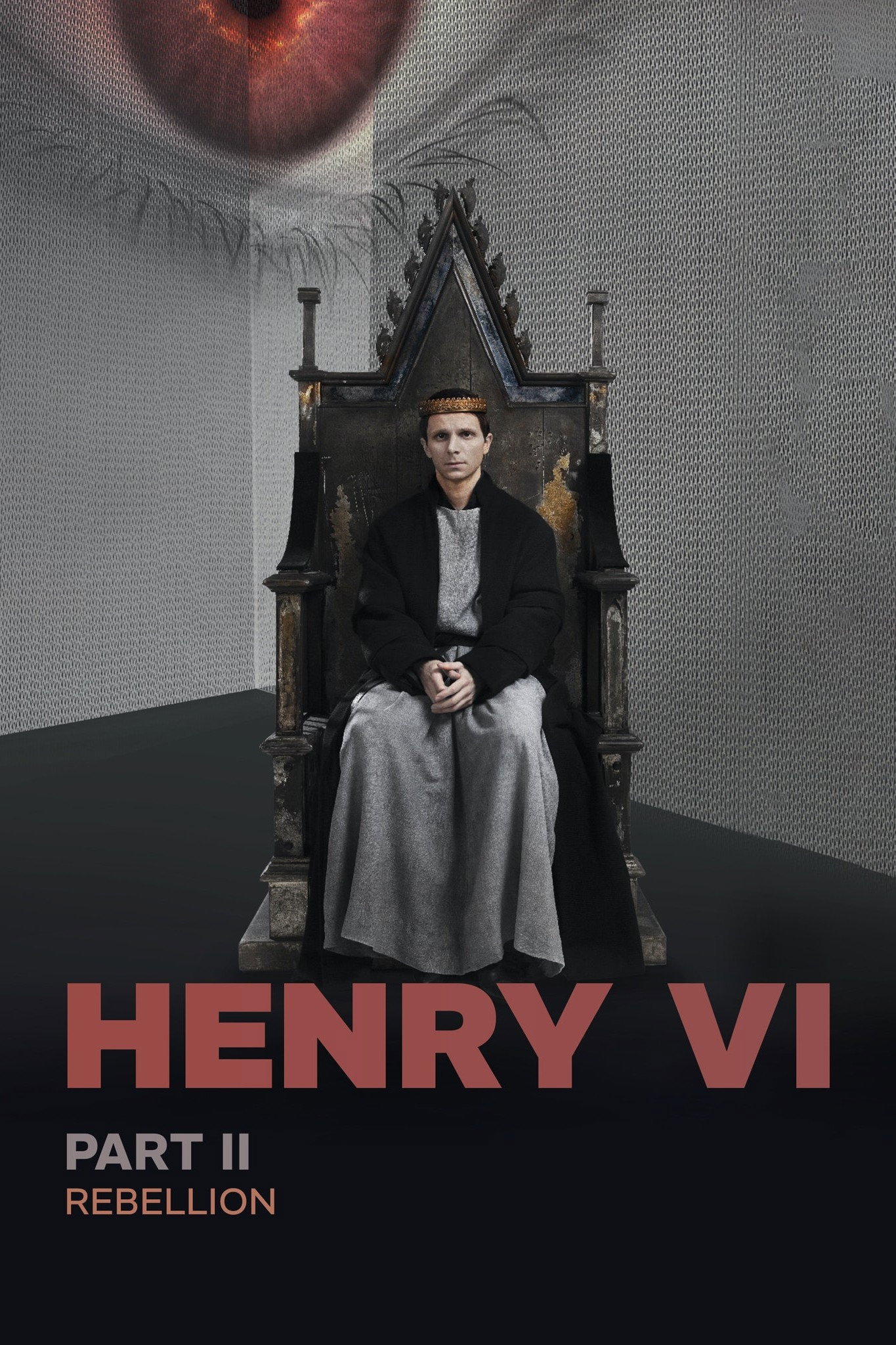 RSC Live: Henry VI, Part 2 (2023) - Felixe Forde Credit Poster