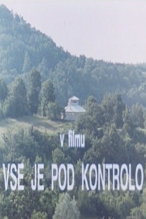 Vse je pod kontrolo Vse je pod kontrolo