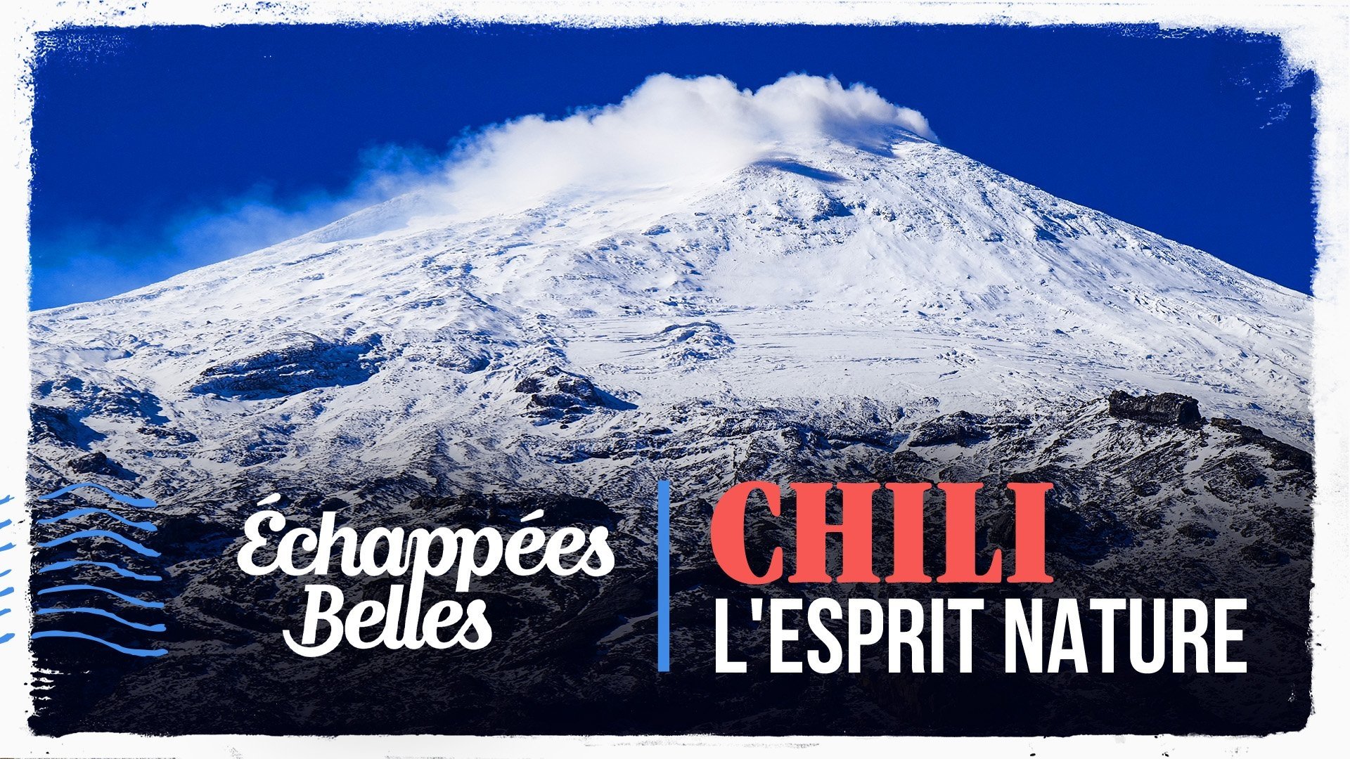 Echappées Belles