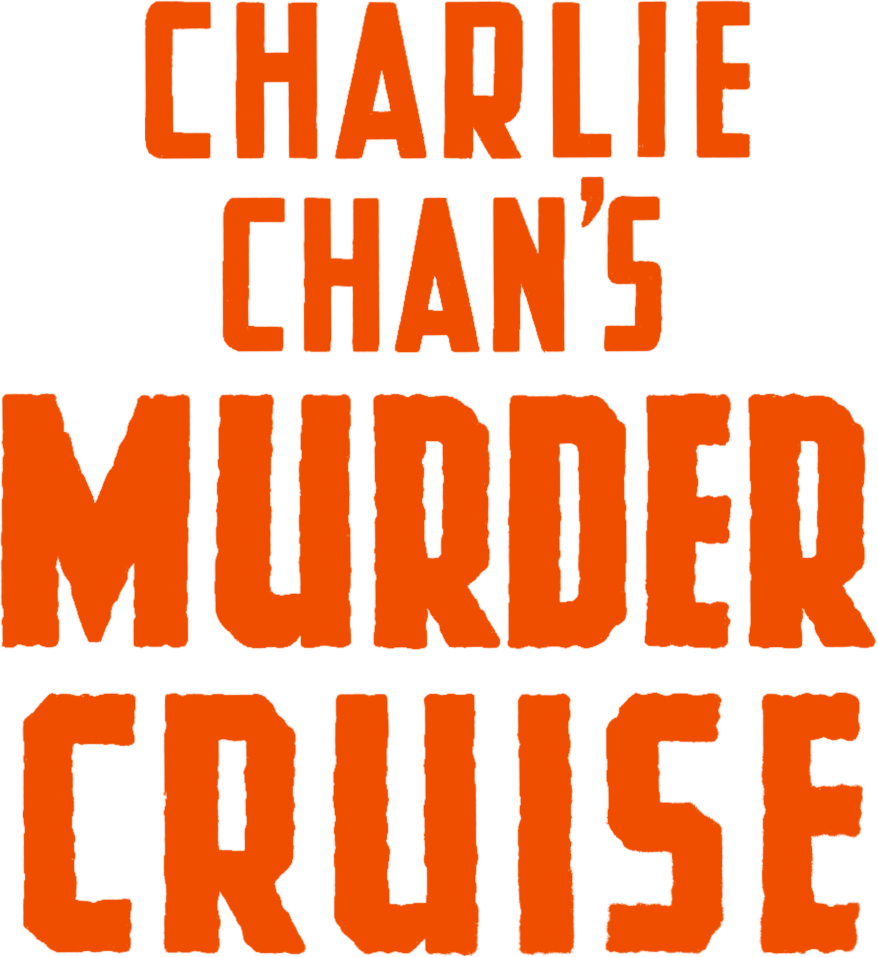 Charlie Chan's Murder Cruise Logo