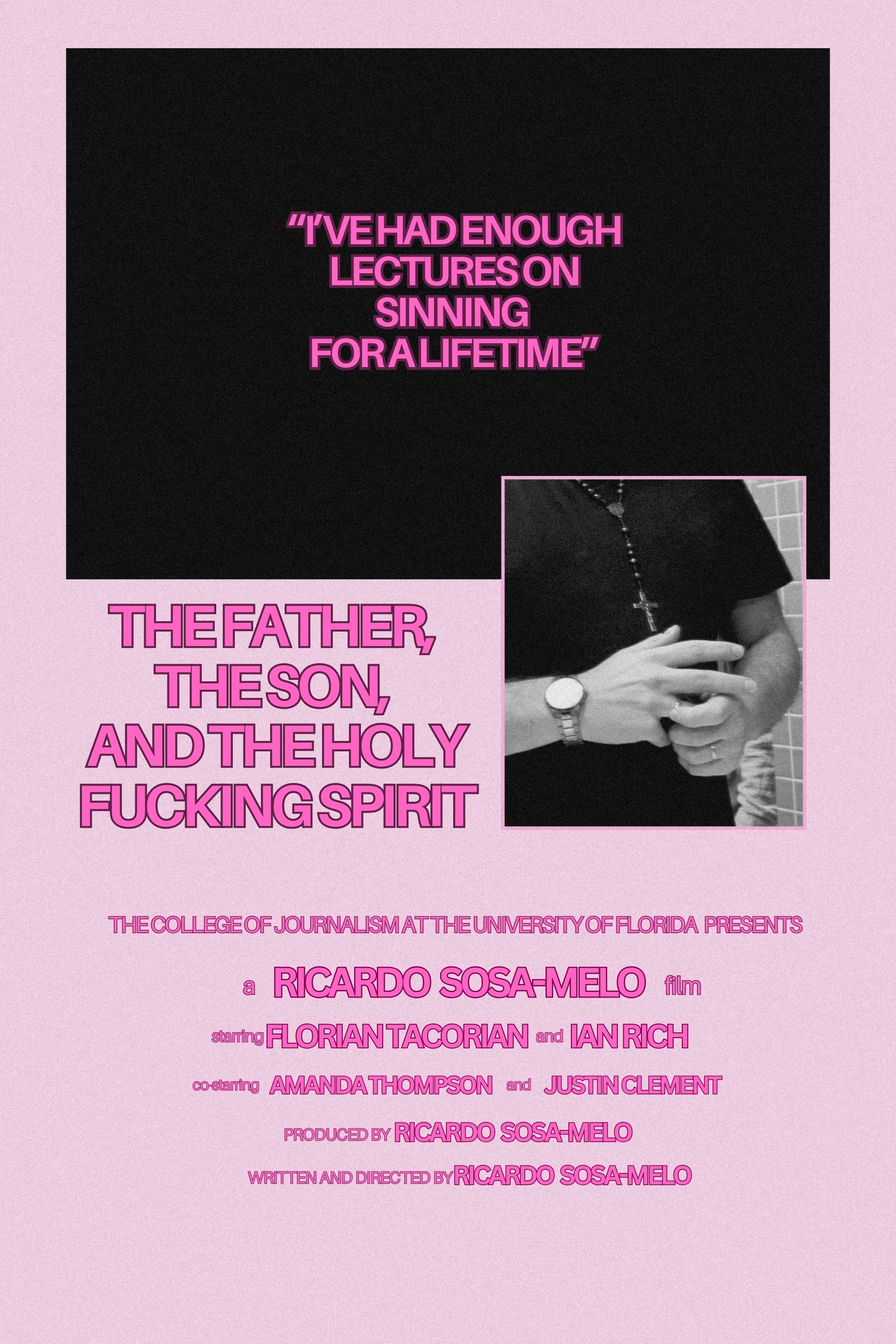 The Father, The Son, And The Holy F*cking Spirit